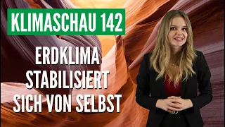 Erdklima stabilisiert sich langfristig von selbst - Klimaschau 142