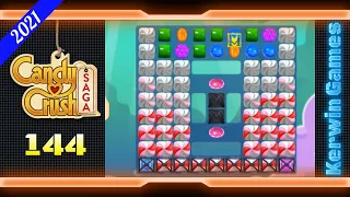 Candy Crush Saga Level 144 - No Boosters - 28 moves (2021)