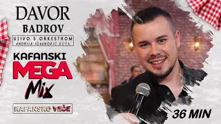 DAVOR BADROV - KAFANSKI MEGA MIX2 36MIN | UZIVO | (ORK ANDRIJE JOVANOVIC KUTA) |2023 | KAFANSKO VECE