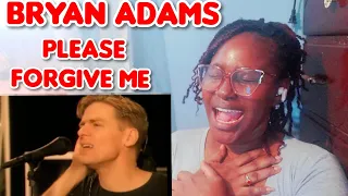 I GOT GOOSEBUMPS HEARING Bryan Adam _ Please Forgive Me / REACTION