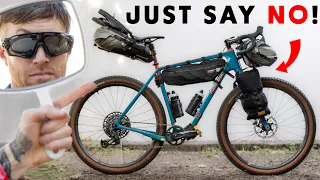 Don't Bring the WRONG Gear Bikepacking!