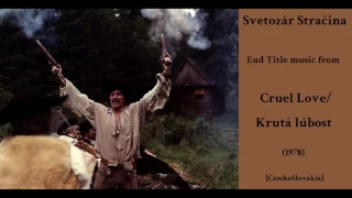 Svetozár Stračina: Krutá lúbost - Cruel Love (1978)