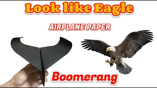 How To Make Paper Airplane Look Like Eagle And Fly So Good Boomerang
