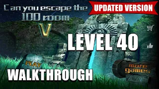 Can You Escape The 100 Room 5 LEVEL 40 | Walkthrough | Can You Escape The 100 Room V [Updated]