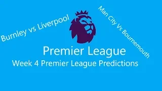My 2019/2020 Premier League Week 4 Predictions