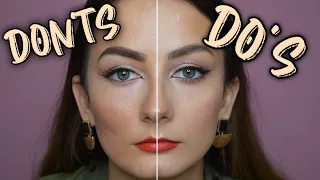 Greseli de evitat in machiaj | Makeup Do's and Dont's