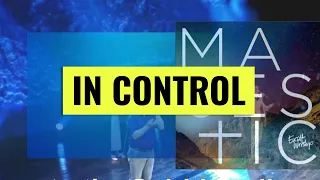 In Control - CCF Exalt Worship