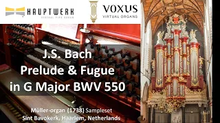 J.S. Bach: Prelude & Fugue in G Major, BWV 550 | Hauptwerk - Sint Bavokerk