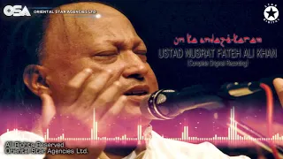 Ustad Nusrat Fateh Ali Khan | Un Ka Andaz E Karam | OSA Complete Full Version | OSA Worldwide