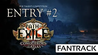 Path of Exile Talent Competition - The Love's True Face