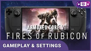 This is how its done! - ARMORED CORE VI FIRES OF RUBICON Steam Deck Gameplay & Best Settings