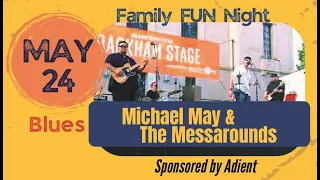 Downtown Plymouth Music in the Air Concert - Michael May & The Messarounds 05/24/2024