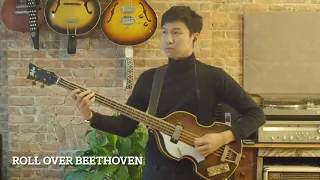 Roll Over Beethoven【How To Play The Beatles Bass】