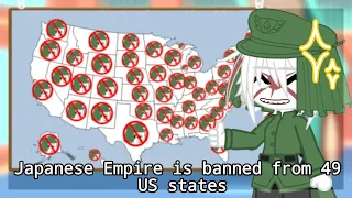 Japanese Empire is banned from 49 states || Countryhumans Gacha