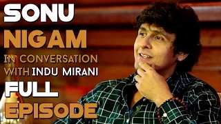 Sonu Nigam | Full Episode | The Boss Dialogues