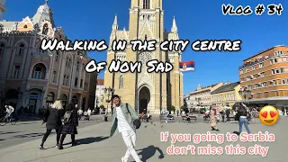 Walking in the Beautiful city Novi Sad , Serbia | ! Aakash Ahlawat Vlogs