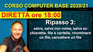 R 3 Corso di Computer base 2020/2021 | Daniele Castelletti | Associazione Maggiolina