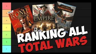 Ranking All the Total Wars