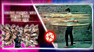 Anime Punch Vfx || Rapid fire punches vfx in kinemaster | punch barrage effect #editingtutorial#vfx