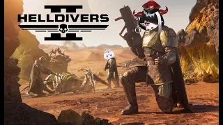 【HELLDIVERS 2】Bugs and DEMOCRACY!!! w/ Yuki, Ri-Oh and Neko!