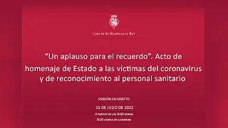 SS.MM. los Reyes presiden el acto de Homenaje de Estado a las víctimas del coronavirus