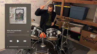 When the Levee Breaks - Led Zeppelin (DRUM COVER)