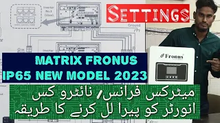 Fronus New Model 2023 Matrix ( Nitrox Inverex) Perralell Krne ka tarika