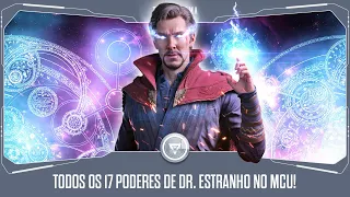 TODOS OS 17 PODERES QUE DR. ESTRANHO JÁ USOU NO MCU!