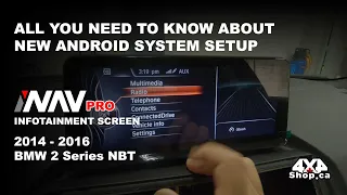 STEP BY STEP 2014 - 2016 BMW 2 Series F22 NBT iNAV Pro INFOTAINMENT System Install Setup 4x4Shop.ca