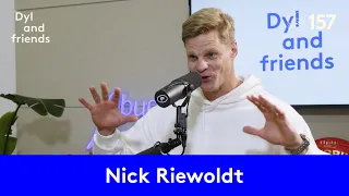 Dyl & Friends | #157 Nick Riewoldt