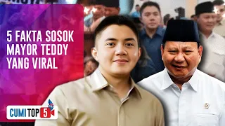 5 Fakta Sosok Mayor Teddy, Ajudan Ganteng Prabowo Subianto Yang Viral! | CUMI TOP V