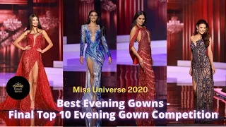 Miss Universe 2020 - Best Evening Gowns - Final Top 10