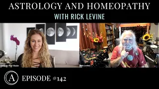 Astrology and Homeopathy with Astrologer Rick Levine