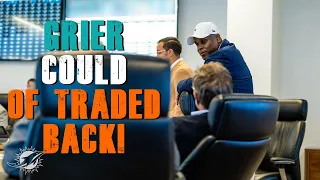 Miami Dolphins Chris Grier Said He Could Have Traded Back!