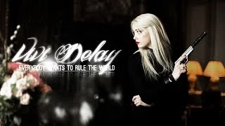 Everybody Wants to Rule the World ║ Vivi Delay