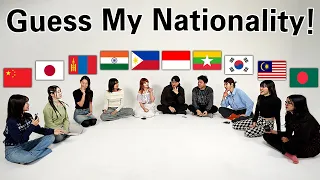 10 Asians Guess Each Other's Nationality! What country I'm From?