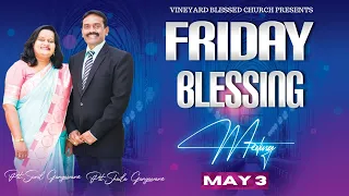 🔴🅻🅸🆅🅴 FRIDAAY BLESSING MEETING| 03th MAY 2024 | Vineyard Blessed Church | Pst. Shaila Gangawane.