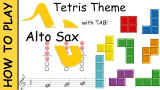 How to Play The Tetris Theme on Alto Saxophone | Notes with tab