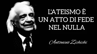 L'ATEISMO È UN ATTO DI FEDE NEL NULLA (Prof. Antonino Zichichi)