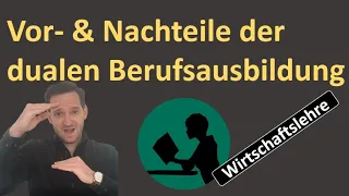 Vor- und Nachteile der dualen Berufsausbildung