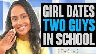 Girl DATES Two Guys at SAME TIME in School. What Happens When They Find Out?