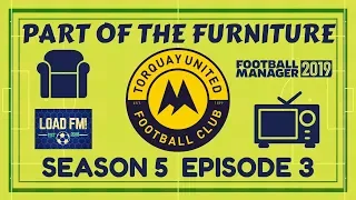 FM19 | Part of the Furniture | S5 E3 - MID TABLE MEDIOCRITY | Football Manager 2019