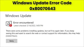 Windows Update Error Code 0x80070643 - There Were Some Problems Installing Updates - Fix - 2022