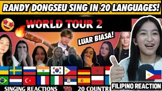 RANDY DONGSEU WORLD TOUR TO 20 COUNTRIES AND SING IN 20 DIFFERENT LANGUAGES‼️ [FILIPINO REACTION🇵🇭]