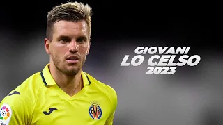 Giovani Lo Celso - The Magician of the Midfield 2023ᴴᴰ