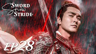 【ENG SUB】Sword Snow Stride EP28 雪中悍刀行 | Zhang Ruo Yun, Hu Jun, Teresa Li|