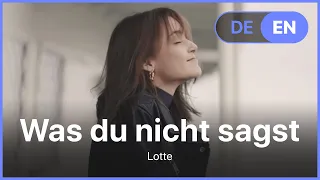 LOTTE - Was du nicht sagst (Lyrics / Songtext German & English)