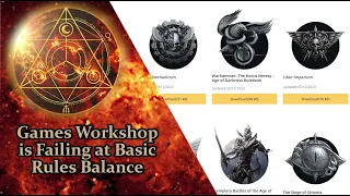 Games Workshop is Failing at Basic Balance