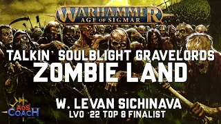 Talkin' Soulblight Gravelords - Zombieland