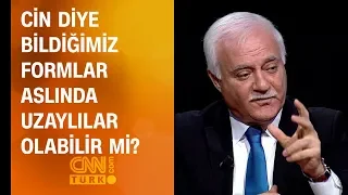 Cin diye bildiğimiz formlar aslında uzaylılar olabilir mi? Nihat Hatipoğlu cevapladı